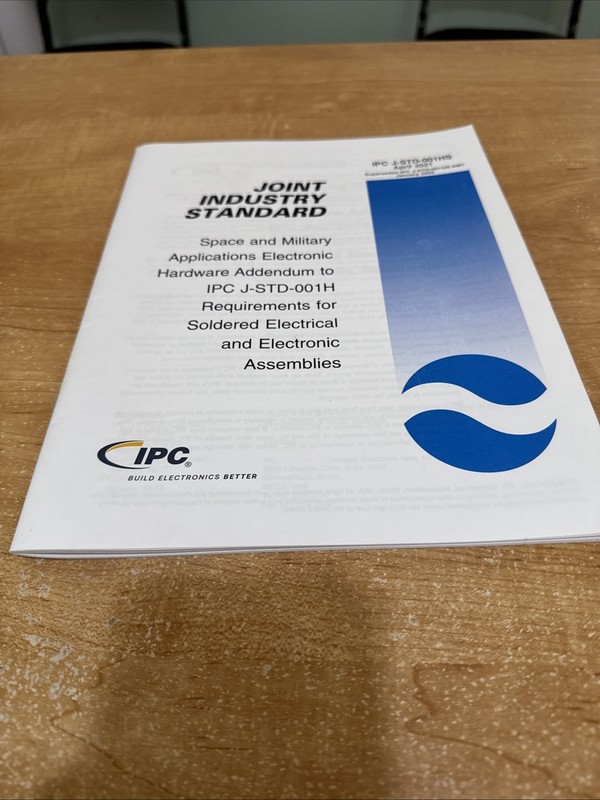 IPC J-STD-001HS SP Space and Military Applications Electronic Hardware Addendum