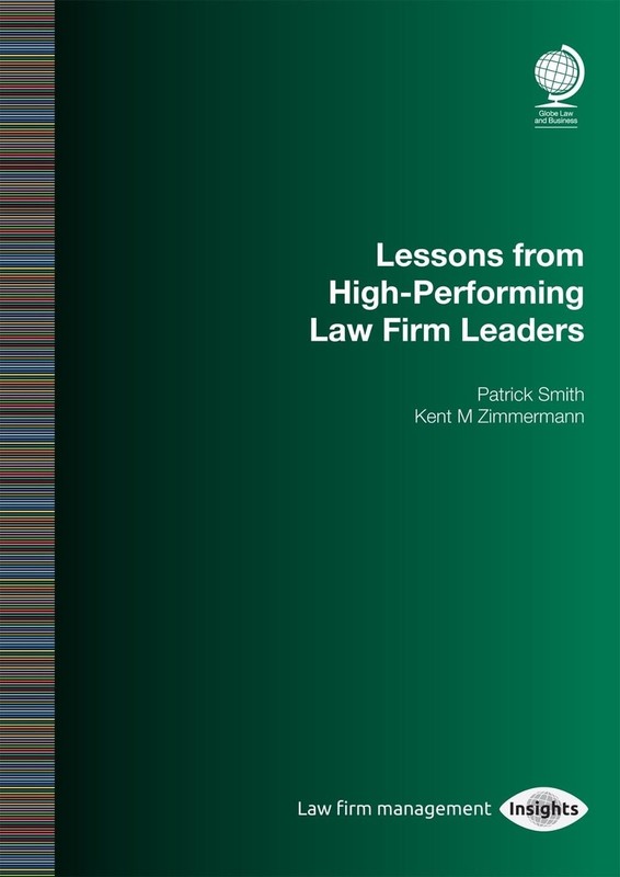 The Outperformers: Lessons from Top Law Firm Leaders by Patrick Smith Paperback