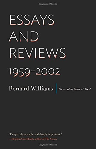 ESSAYS AND REVIEWS: 19592002 By Bernard Williams & Michael Wood – Hardcover *VG*