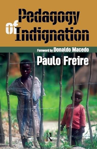 Pedagogy of Indignation (Series in Crit… by Freire, Paulo Paperback / softback