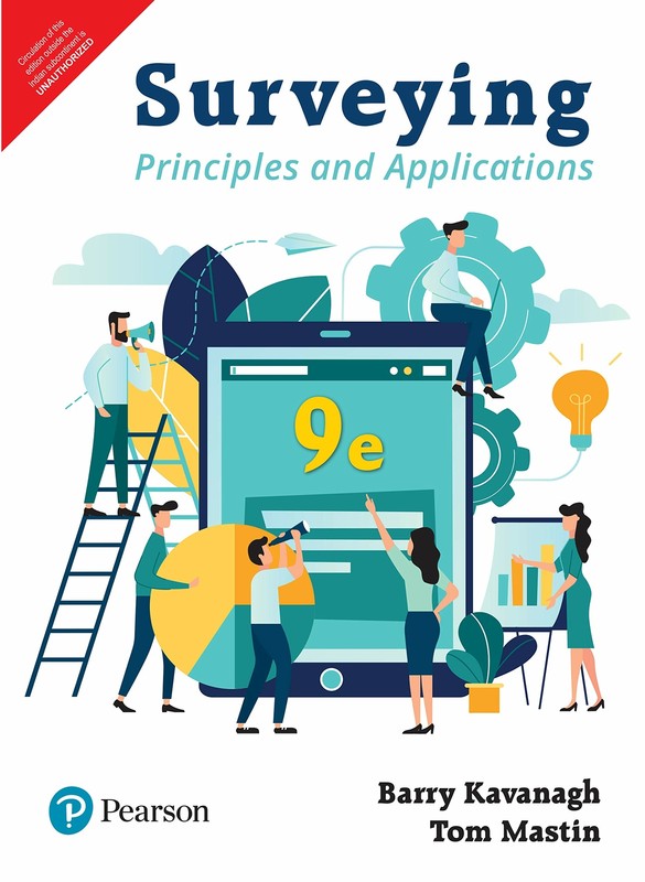 Surveying: Principles and Applications 9th Edition By Barry Kavanagh, Tom Mastin