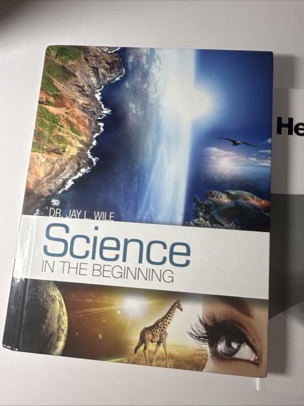 Science in the Beginning Jay Wile Textbook And Helps & Hints gallery