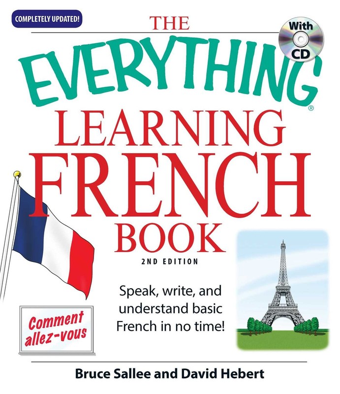 Everything Learning French: Speak, Write, and Understand Basic French in No …