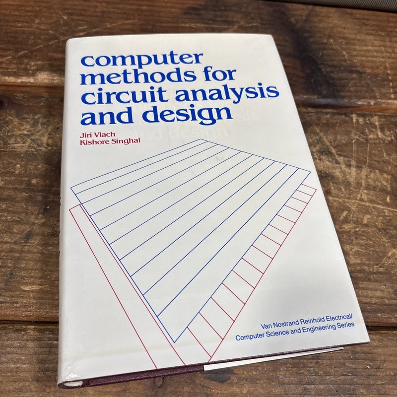 Computer Methods for Circuit Analysis and Design — Vlach & Singhal — 1983 HC