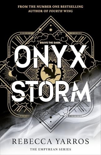 Onyx Storm: DISCOVER THE FOLLOW-UP TO... by Yarros, Rebecca Paperback / softback