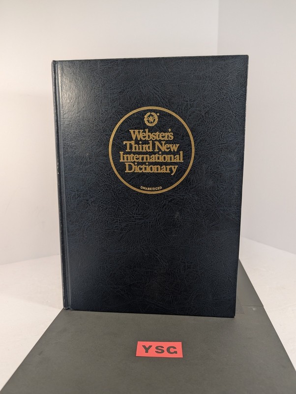 Webster’s Third New International Dictionary Unabridged 1986 Merriam Webster Inc