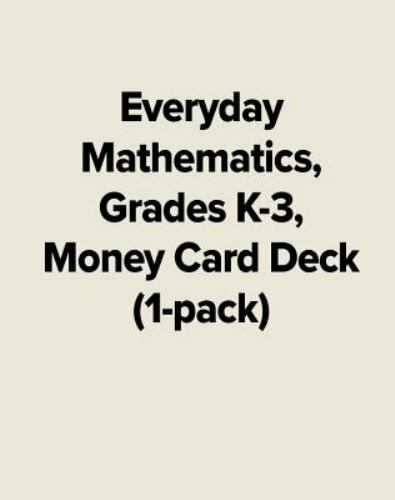 Everyday Mathematics, Grades K-3, Money Card Deck (1-pack) (EVERYDAY MATH GAME..
