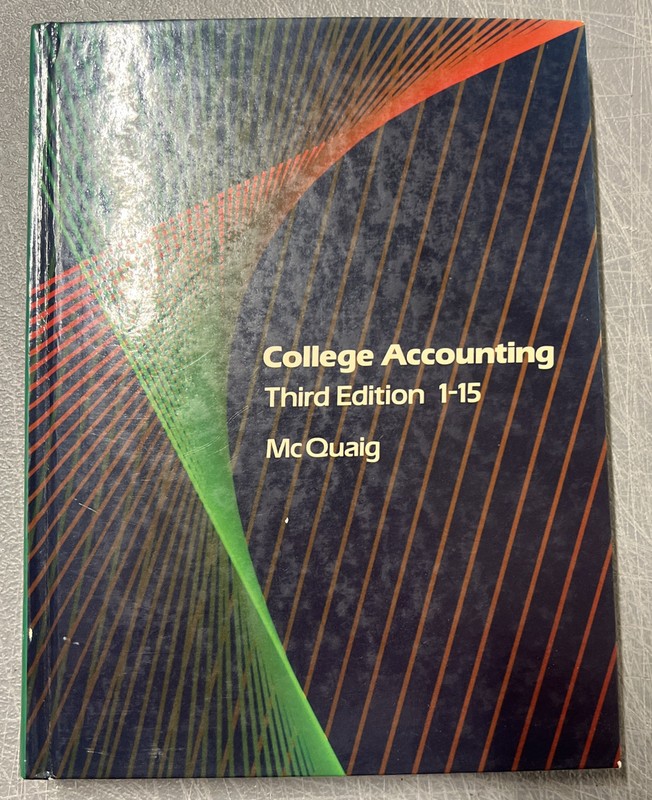 College Accounting Third Edition 1-15 By Douglas J. Mc Quaig 1985 Hardcover