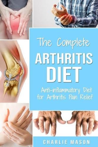 Charlie Mason Arthritis Diet (Paperback) Arthritis Books (UK IMPORT)