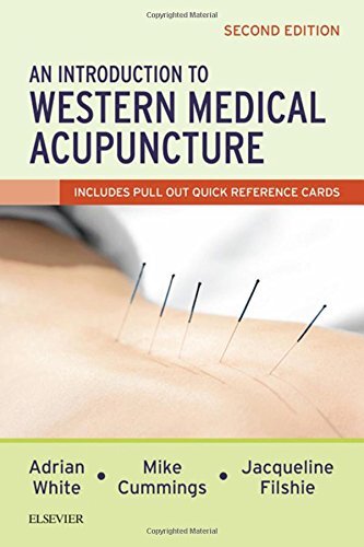An Introduction to Western Medical Acupuncture by Adrian White