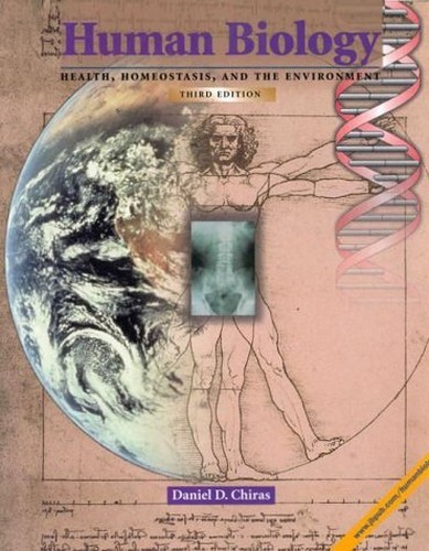 Human Biology: Health, Homeostasis and the Env… by Chiras, Daniel D. Paperback