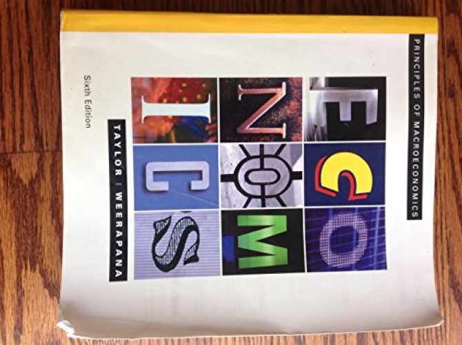 Principles of Macroeconomics – Sixth – Paperback, by Taylor John B.; – Very Good