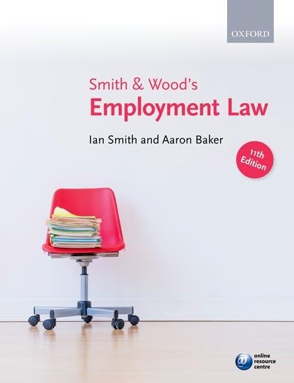 Smith & Wood’s Employment Law, Smith, Ian,Baker, Aaron, Very Good Book