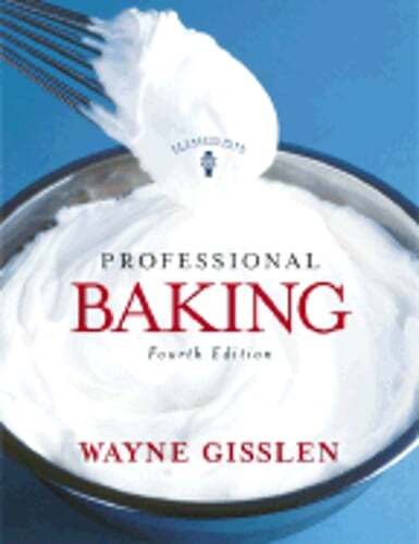 Professional Baking by Wayne Gisslen: Used