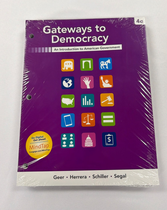 Gateways to Democracy by Geer, Herrera, Schiller… Loose-Leaf Version *Sealed*