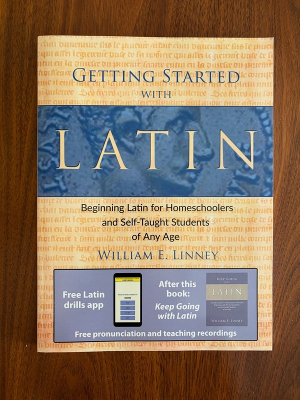 Getting Started with Latin : Beginning Latin for Homeschooled and Self-Taught…