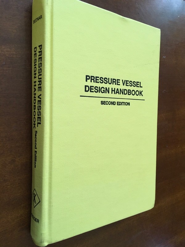 Pressure Vessel Design Handbook by Bernard (1986, 2nd Ed. Hardcover)