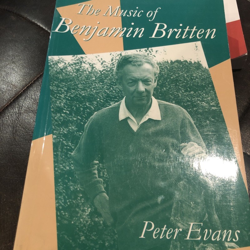 Clarendon Paperbacks Ser.: The Music of Benjamin Britten by Peter Evans…