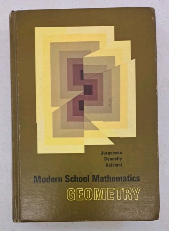 Vintage 1972 Textbook Hardcover-Modern School Mathematics-Geometry-Jurgensen