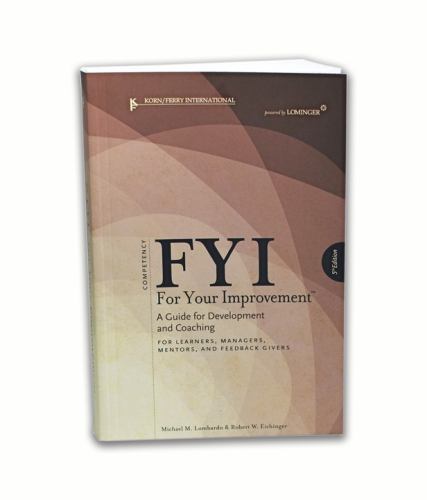 Fyi for Your Improvement: A Guide for Development and Coaching for Learners,...
