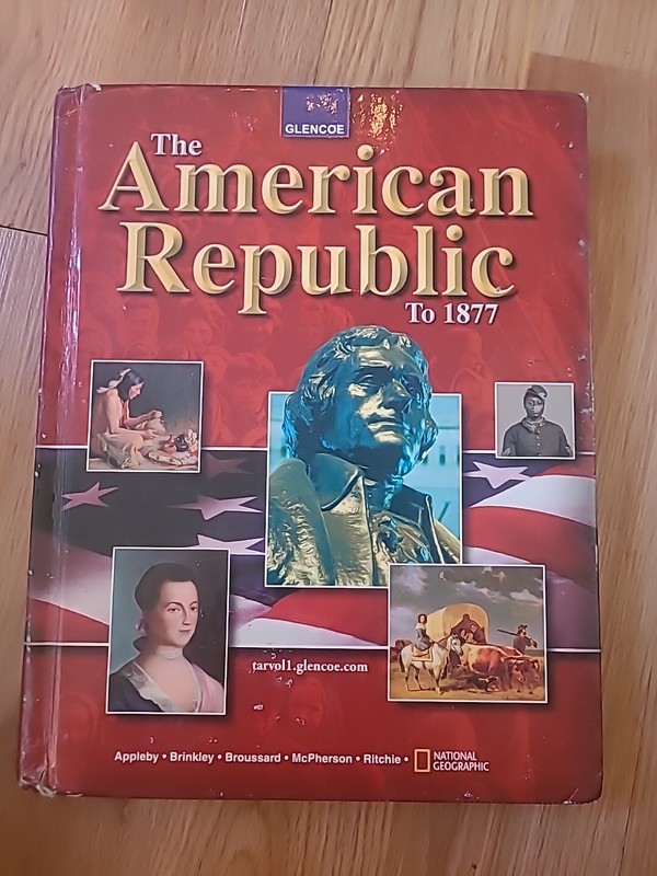 Glencoe: The American Republic To 1877, National Geographic