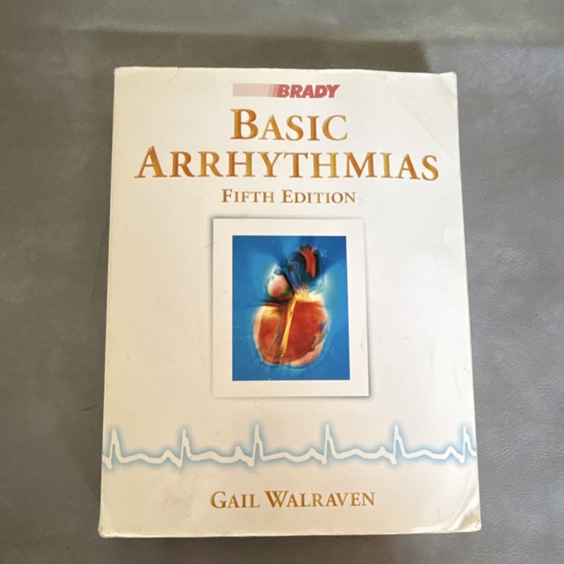 Basic Arrhythmias Fifth Edition Gail Walraven Brady Paperback Cardiology
