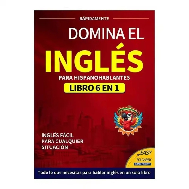 DOMINA EL INGLÉS PARA HISPANOHABLANTES LIBRO 6 EN 1 – US Seller