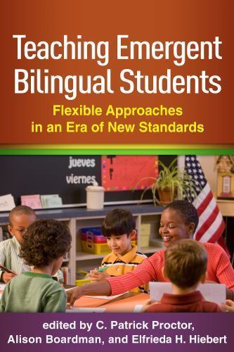 Teaching Emergent Bilingual Students : Flexible Approaches in an Era of New S…