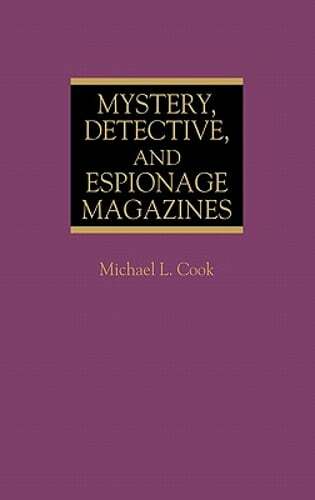 Mystery, Detective, and Espionage Magazines by Michael L Cook: New