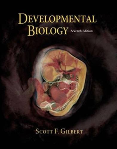 DEVELOPMENTAL BIOLOGY By Scott F. Gilbert – Hardcover **BRAND NEW**