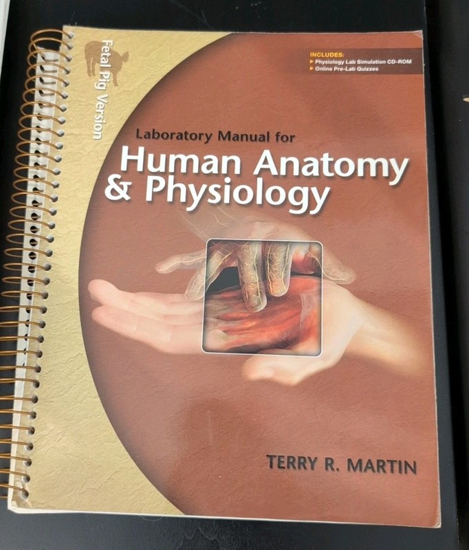 Laboratory Manual for Human A&P: Pig Version w/PhILS 3. 0 by Terry Martin (2010,