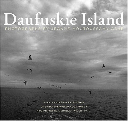 DAUFUSKIE ISLAND: 25TH ANNIVERSARY EDITION (NON SERIES) By Alex Haley & Deborah