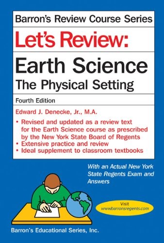 Let’s Review Earth Science: The Phy…, Denecke, Edward