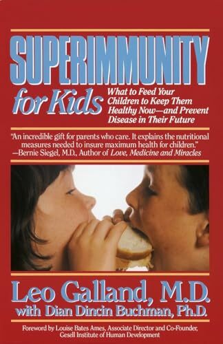 Superimmunity for Kids: What to … by Buchman, Dian Dincin Paperback / softback