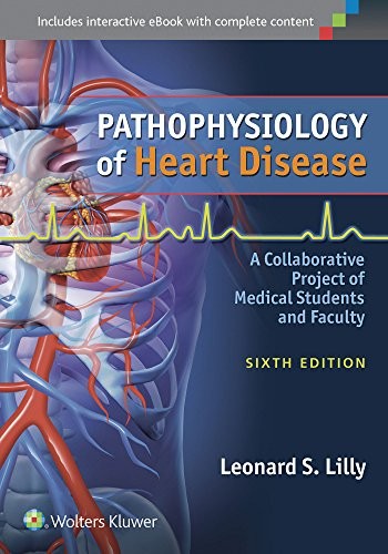 Pathophysiology of Heart Disease: A Collaborative Pr…