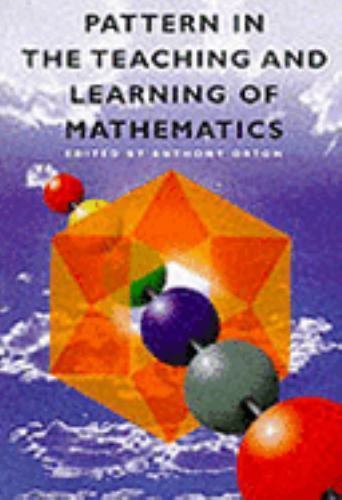 Pattern in the Teaching and Learning of Mathematics by