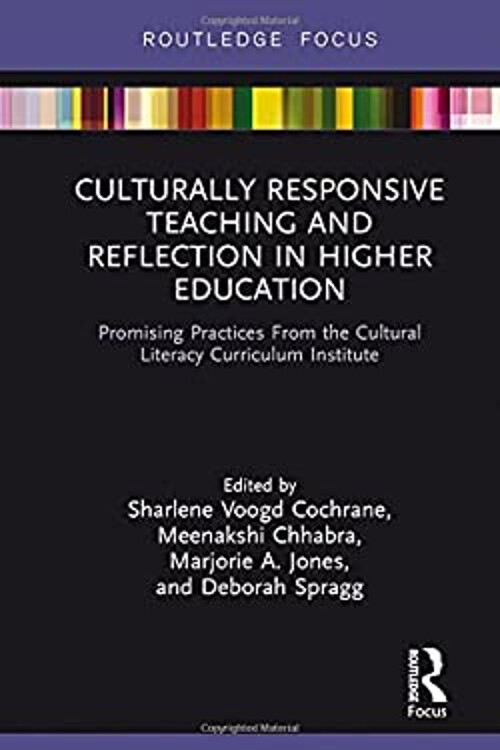 Culturally Responsive Teaching and Reflection in Higher Education