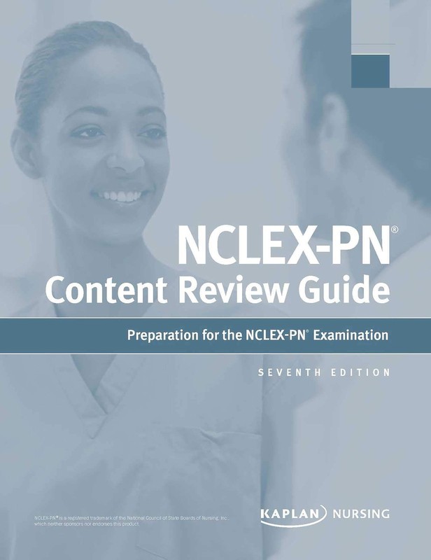 NCLEX-PN Content Review Guide: Preparation for the NCLEX-PN Examination (Kap…