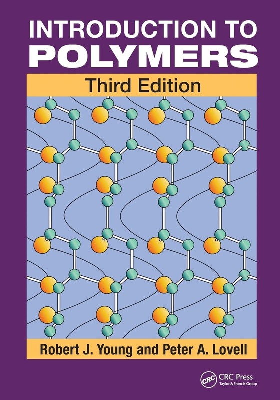 Introduction to Polymers, Third Edition
