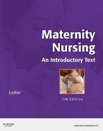 Maternity Nursing by Gloria Leifer