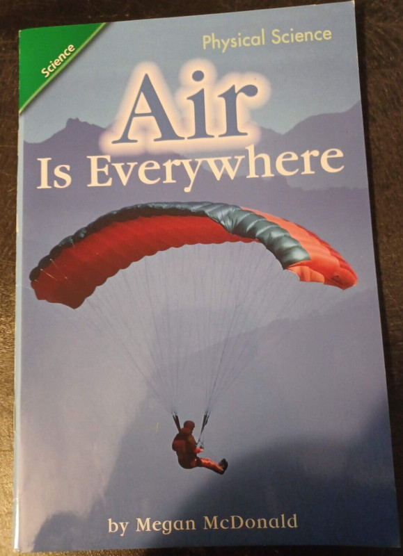Air is everywhere by Megan McDonald 2nd Grade Book Science Education