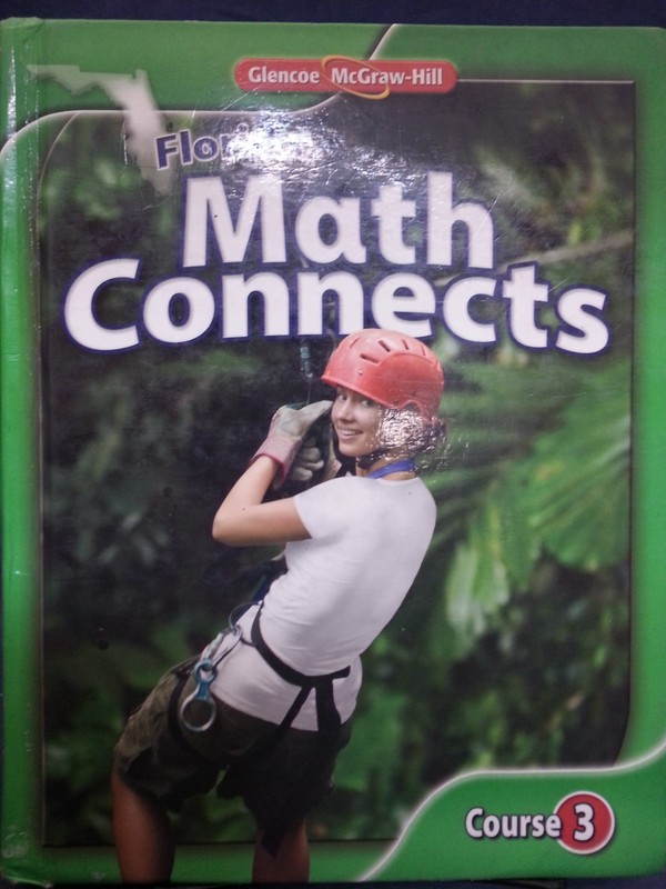 Math Connects, course 3: Florida, Glencoe, Glencoe McGraw-Hill 2011 HC VG 250925