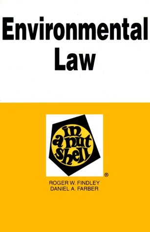 Environmental Law in a Nutshell (Nutshell Series)
