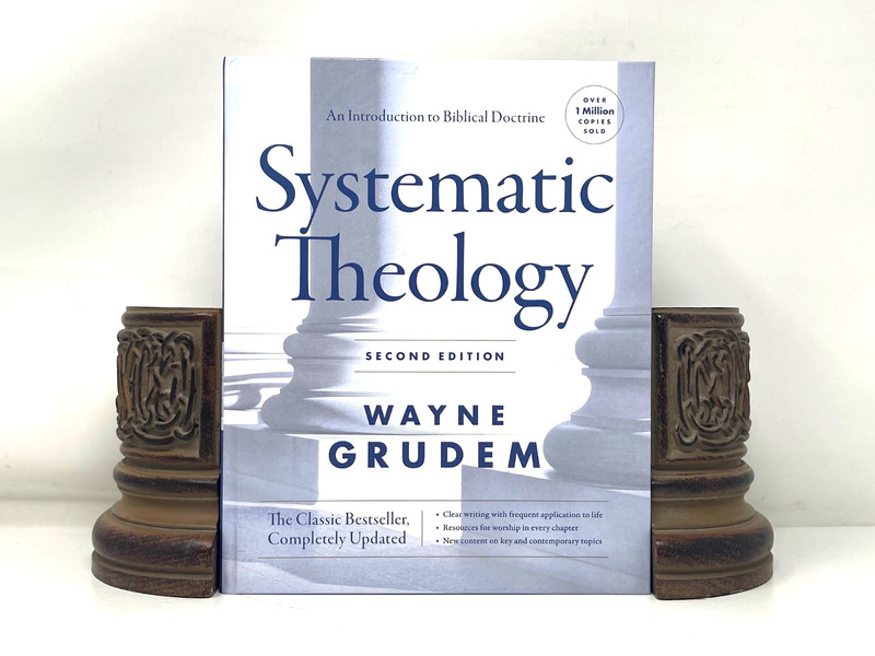 Systematic Theology 2nd ED An Introduction to Biblical Doctrine by Wayne Grudem