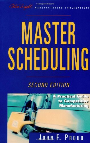 Master Planning and Scheduling by John Proud