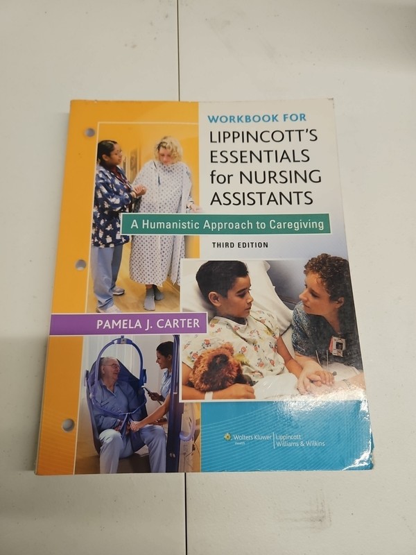Workbook for Lippincott Essentials for Nursing Assistants: Humanistic No Notes