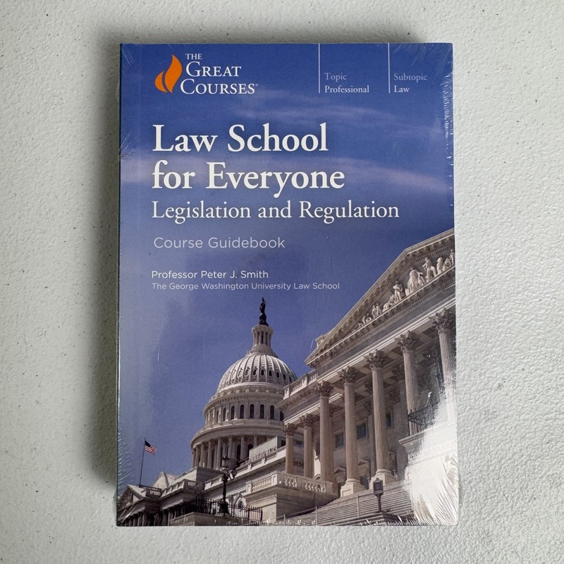 The Great Courses Law School for Everyone: Legislation and Regulation Sealed New