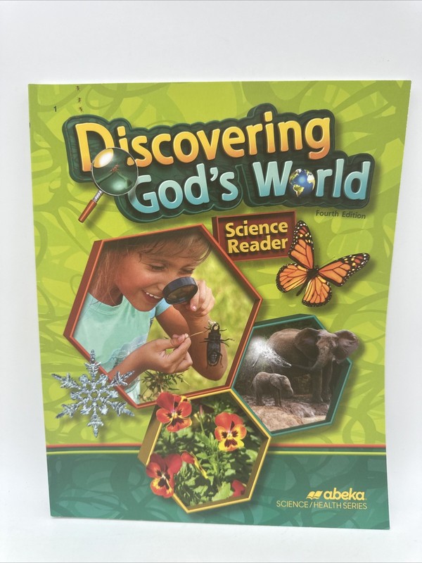 Abeka Discovering God’s World (4th Edition) Student Science 1st Grade NEW