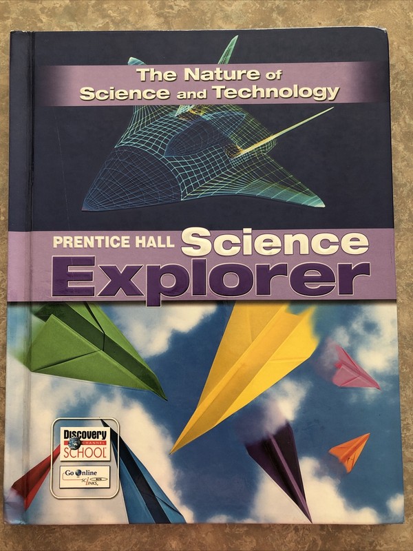 Prentice Hall SCIENCE EXPLORER NATURE OF SCIENCE & TECH Home School Student Text