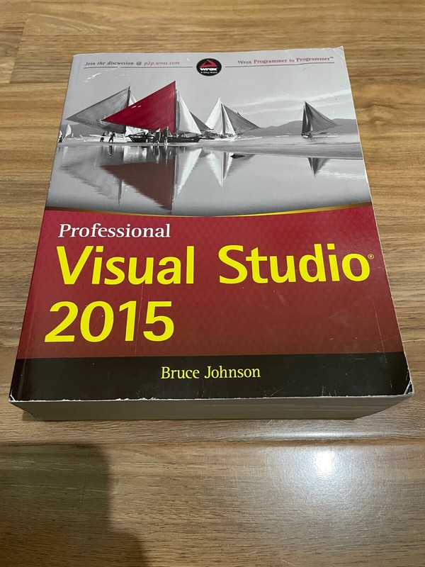 Professional Visual Studio 2015 by Bruce Johnson (Paperback, 2015)